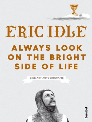 cover image of Always Look On the Bright Side of Life